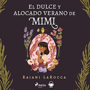 El dulce y alocado verano de Mimi