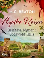 Agatha Raisin – Delikata lögner i Cotswold Hills