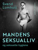 Mandens seksualliv og seksuelle hygiene