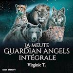 La Meute Guardian Angels : Intégrale
