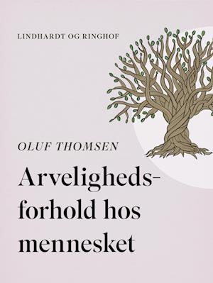 Arvelighedsforhold hos mennesket