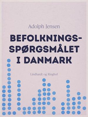 Befolkningsspørgsmålet i Danmark