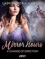 Mirror Hours: A Change of Direction - a Time Travel Romance