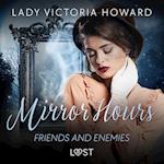 Mirror Hours: Friends and Enemies - a Time Travel Romance
