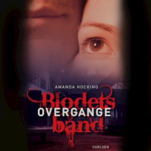 Blodets bånd 4 - Overgange