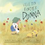 Lille Tis finder Donna