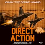 Direct Action: An SAS Thriller