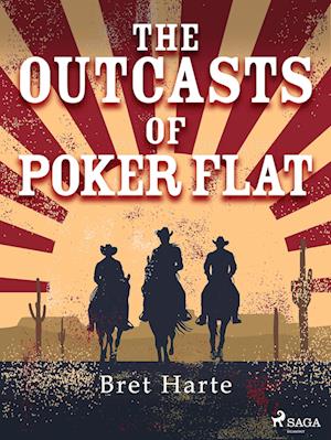 The Outcasts of Poker Flat