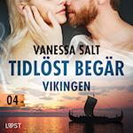 Tidlöst begär 4: Vikingen - erotisk novell