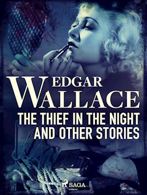 The Thief in the Night and Other Stories