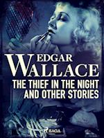 The Thief in the Night and Other Stories