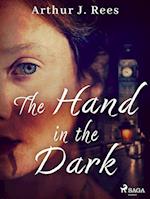 The Hand in the Dark