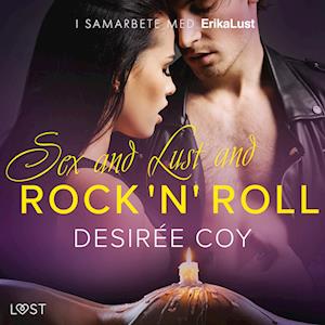 Sex and Lust and Rock 'n' Roll - erotisk novell