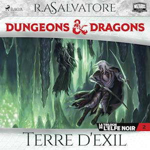 La Trilogie de l'Elfe noir - tome 2 - Terre d'exil