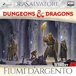Dungeons & Dragons: Fiumi d’argento