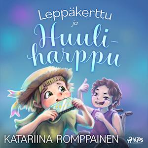 Leppäkerttu ja huuliharppu