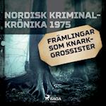 Främlingar som knarkgrossister