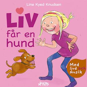 Liv får en hund (radiopjäs)