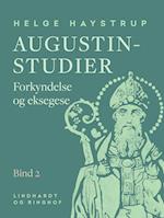 Augustin-studier. Bind 2. Forkyndelse og eksegese