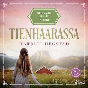 Tienhaarassa – Averøyan Emma