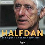 Halfdan: En biografi om Halfdan Rasmussen