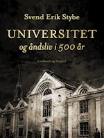 Universitet og åndsliv i 500 år