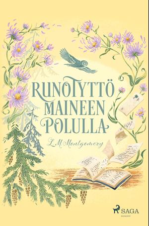 Runotyttö maineen polulla