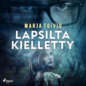 Lapsilta kielletty