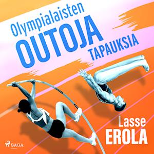 Olympialaisten outoja tapauksia