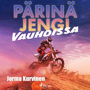 Pärinäjengi vauhdissa