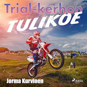 Trial-kerhon tulikoe