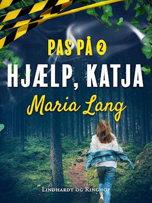 Hjælp, Katja