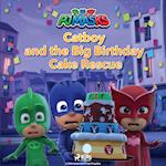 PJ Masks - Catboy and the Big Birthday Cake Rescue