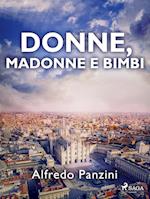 Donne, madonne e bimbi