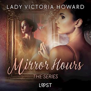 Mirror Hours: the series - a Time Travel Romance