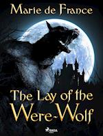 The Lay of the Were-Wolf