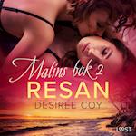 Resan - Malins bok 2