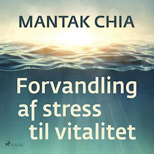 Forvandling af stress til vitalitet