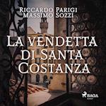 La vendetta di Santa Costanza