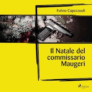 Il Natale del commissario Maugeri