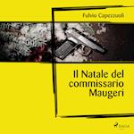 Il Natale del commissario Maugeri