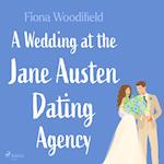 A Wedding at the Jane Austen Dating Agency