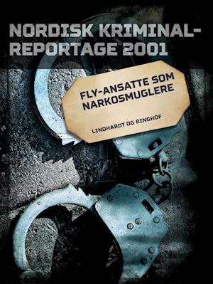 Fly-ansatte som narkosmuglere