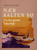 Nær salten sø. Fra det gamle fiskerleje