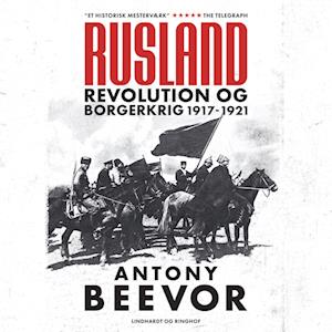 Rusland - Revolution og borgerkrig 1917-21