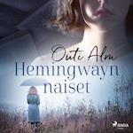 Hemingwayn naiset