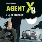 Agent X3 - I ly af mørket