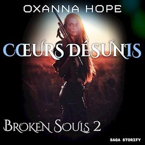 Broken Souls 2 : Cœurs désunis