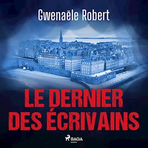 Le Dernier des écrivains