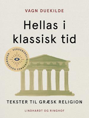 Hellas i klassisk tid. Tekster til græsk religion